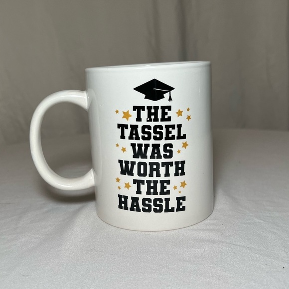 Graduation Mug - The Tassel was Worth the Hassle - Like New! - Picture 5 of 5